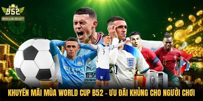 Khuyến Mãi Mùa World Cup
